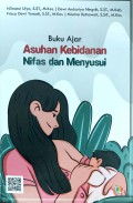 Buku Ajar Asuhan Kebidanan Nifas dan Menyusui