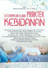 Image of Keterampilan Klinik Praktek Kebidanan