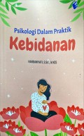 Psikologi Dalam Praktik Kebidanan